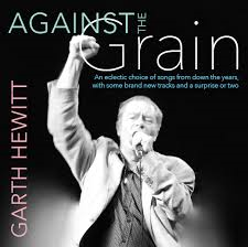 Against the Grain - Garth Hewitt